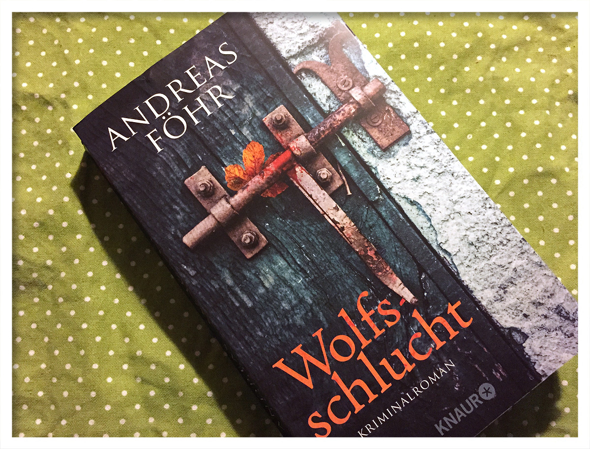 Wolfsschlucht von Andreas Föhr